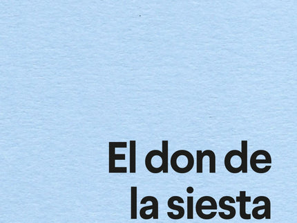 El Don De La Siesta