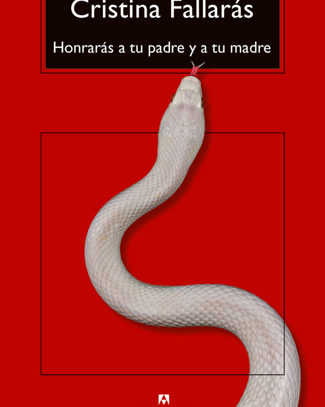 Honrarás A Tu Padre Y A Tu Madre
