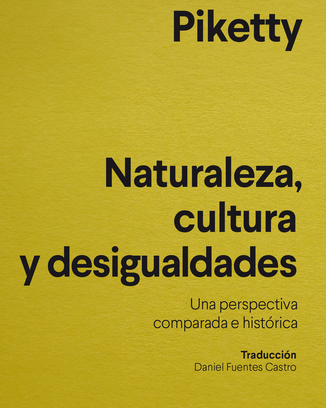 Naturaleza, Cultura Y Desigualdades