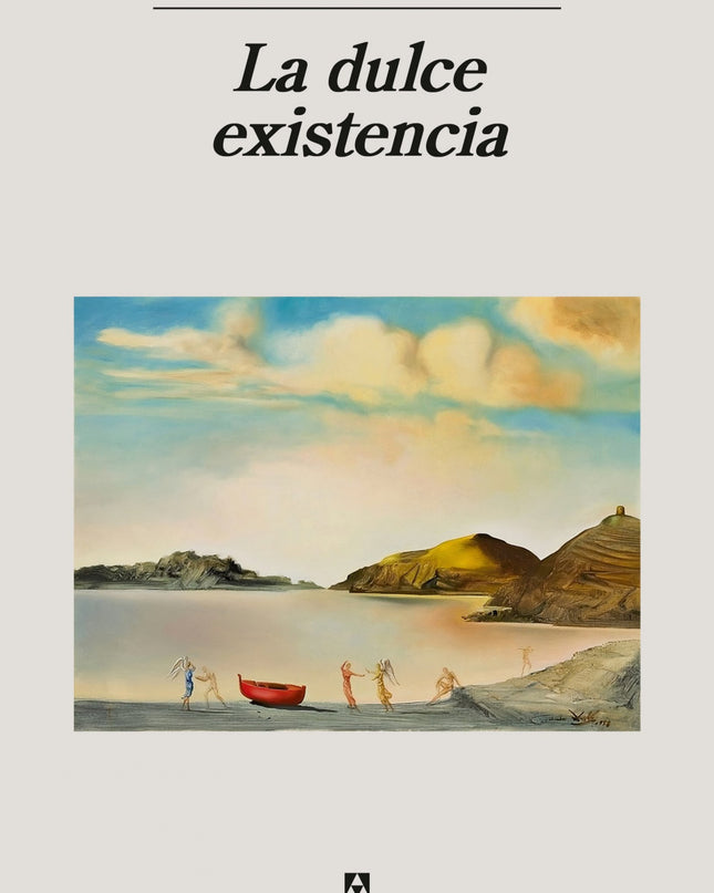 La Dulce Existencia