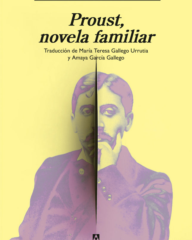 Proust, Novela Familiar