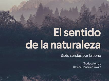 El Sentido De La Naturaleza