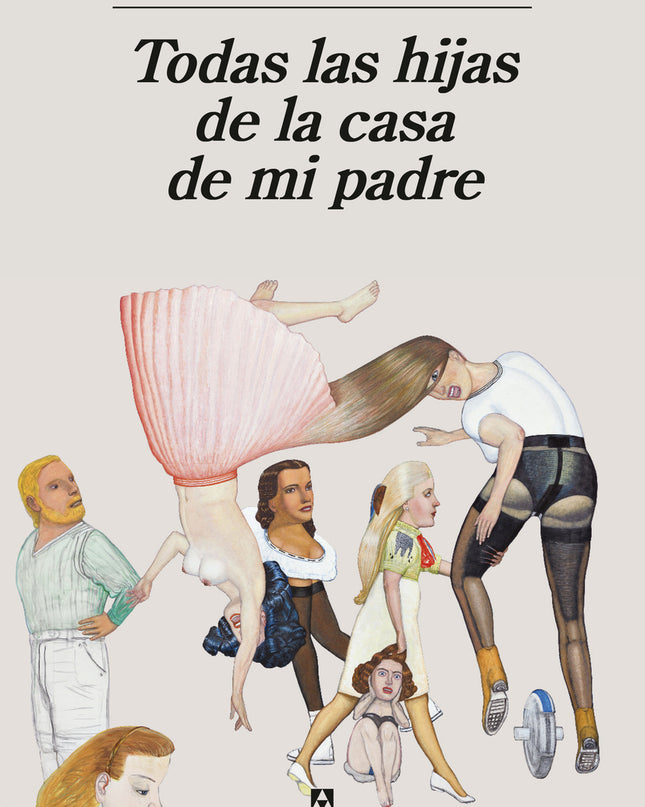 Todas Las Hijas De La Casa De Mi Padre