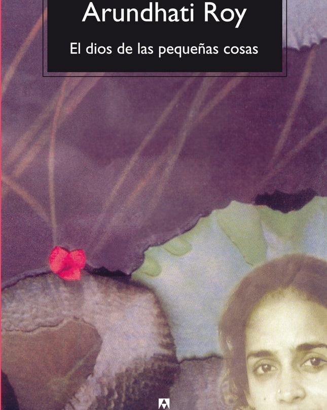 El Dios De Las Pequeñas Cosas