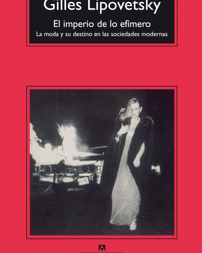 El Imperio De Lo Efímero