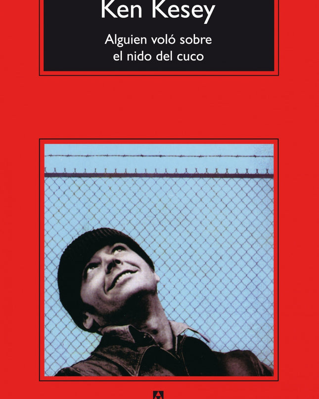Alguien Voló Sobre El Nido Del Cuco
