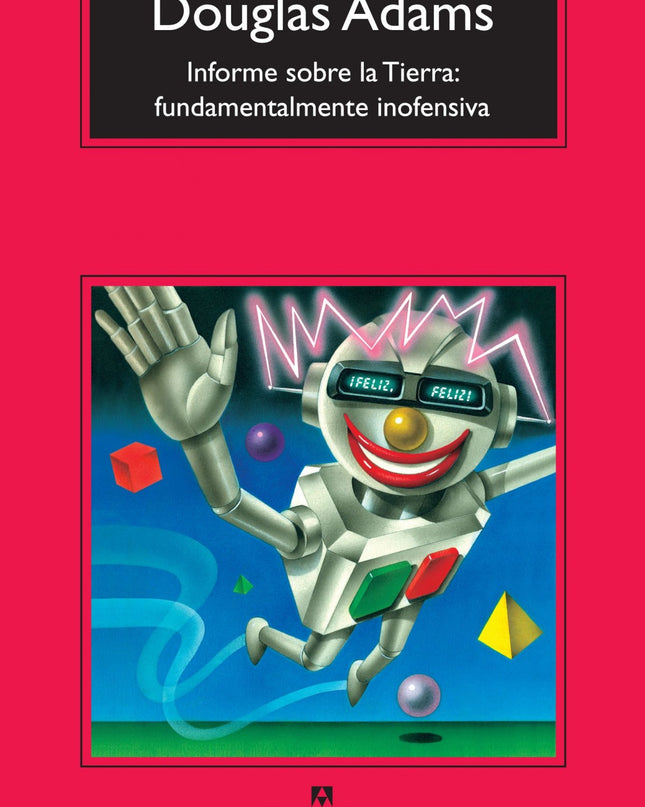 Informe Sobre La Tierra: Fundamentalmente Inofensiva