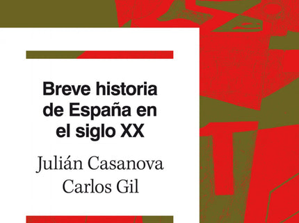 Breve Historia De España En El Siglo Xx
