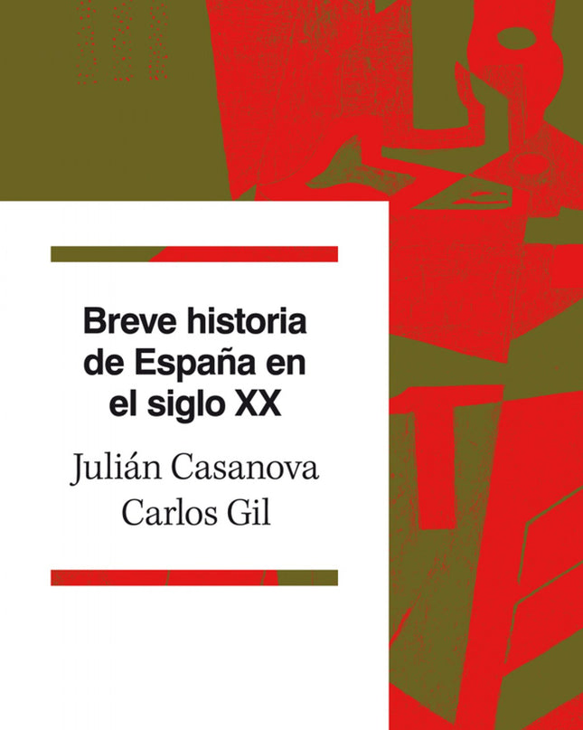 Breve Historia De España En El Siglo Xx