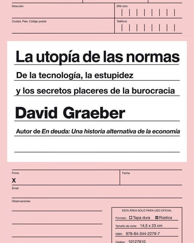 La Utopía De Las Normas