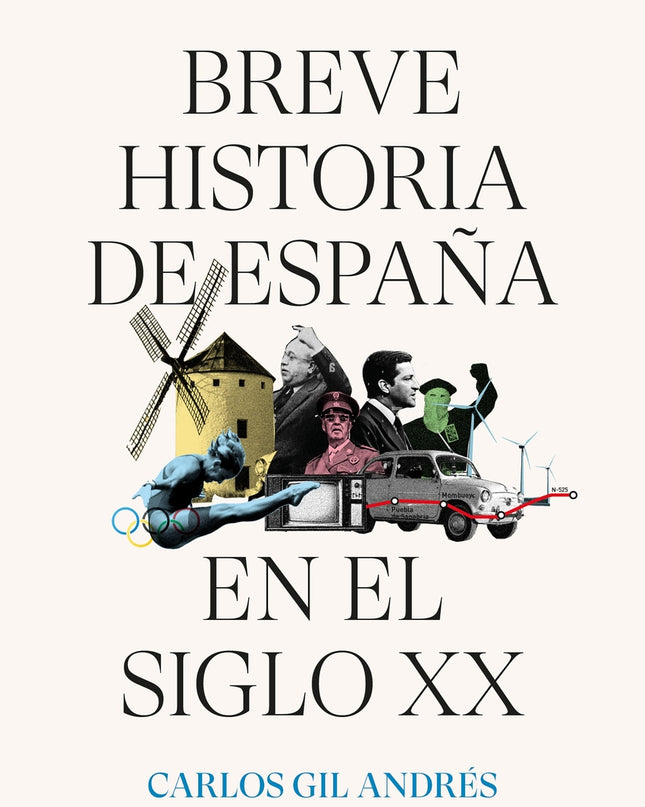 Breve Historia De España En El Siglo Xx