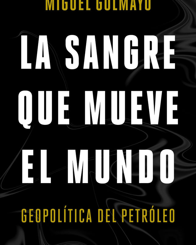 La Sangre Que Mueve El Mundo