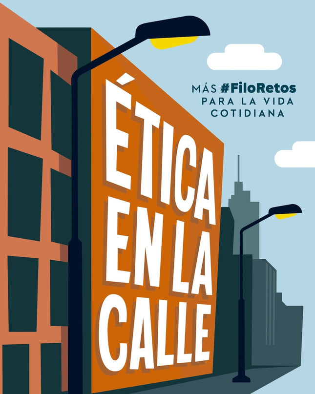 ética En La Calle