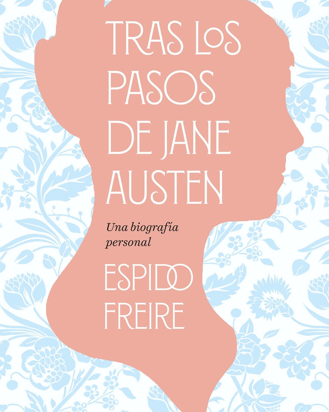Tras Los Pasos De Jane Austen