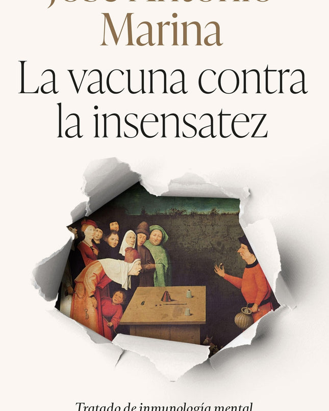 La Vacuna Contra La Insensatez