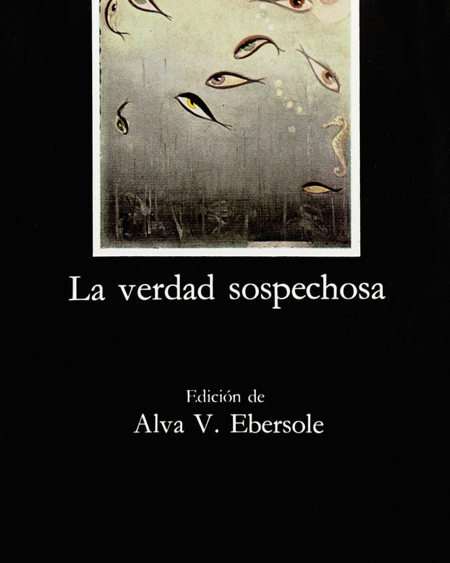 La Verdad Sospechosa