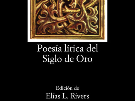 Poesía Lírica Del Siglo De Oro