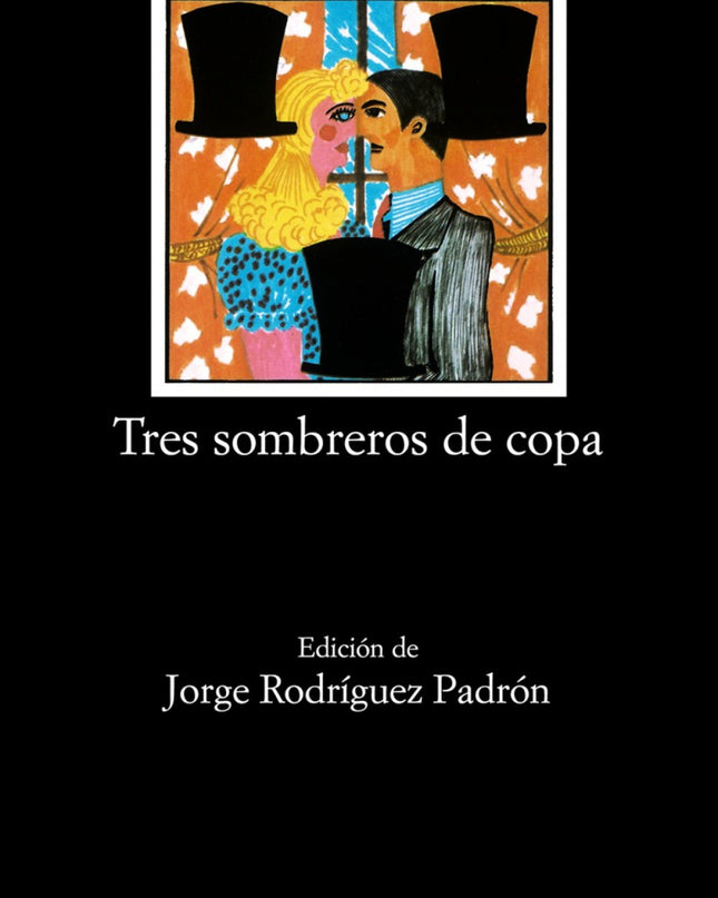 Tres Sombreros De Copa