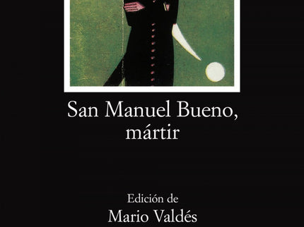 San Manuel Bueno, Mártir