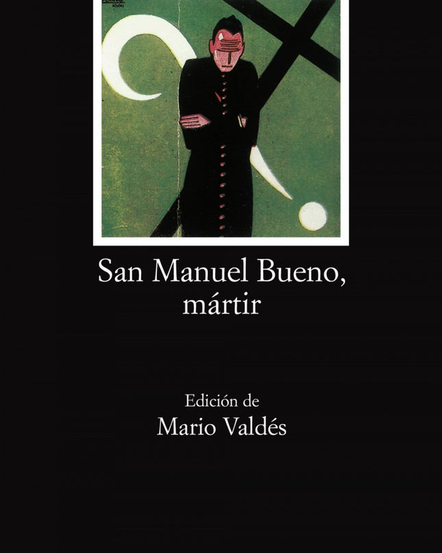 San Manuel Bueno, Mártir