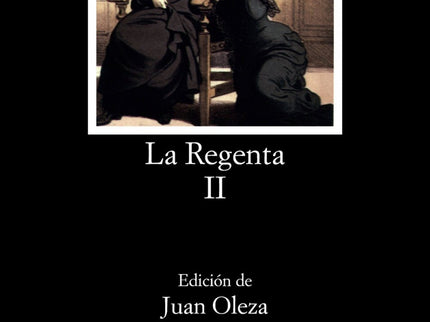 La Regenta, Ii