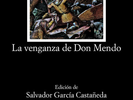 La Venganza De Don Mendo