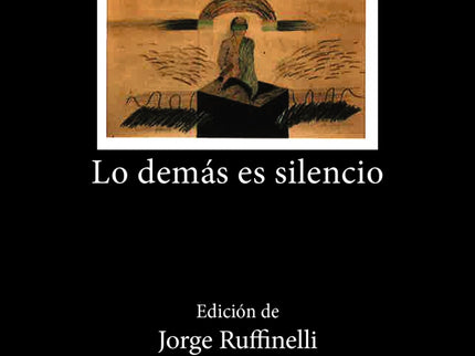 Lo Demás Es Silencio