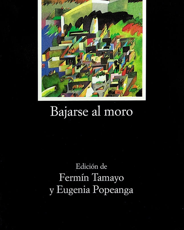 Bajarse Al Moro
