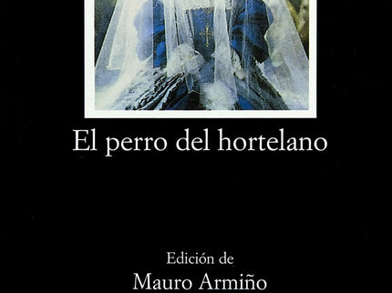 El Perro Del Hortelano