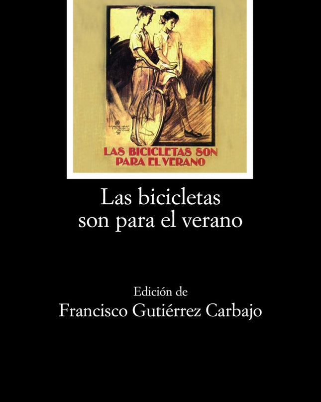 Las Bicicletas Son Para El Verano