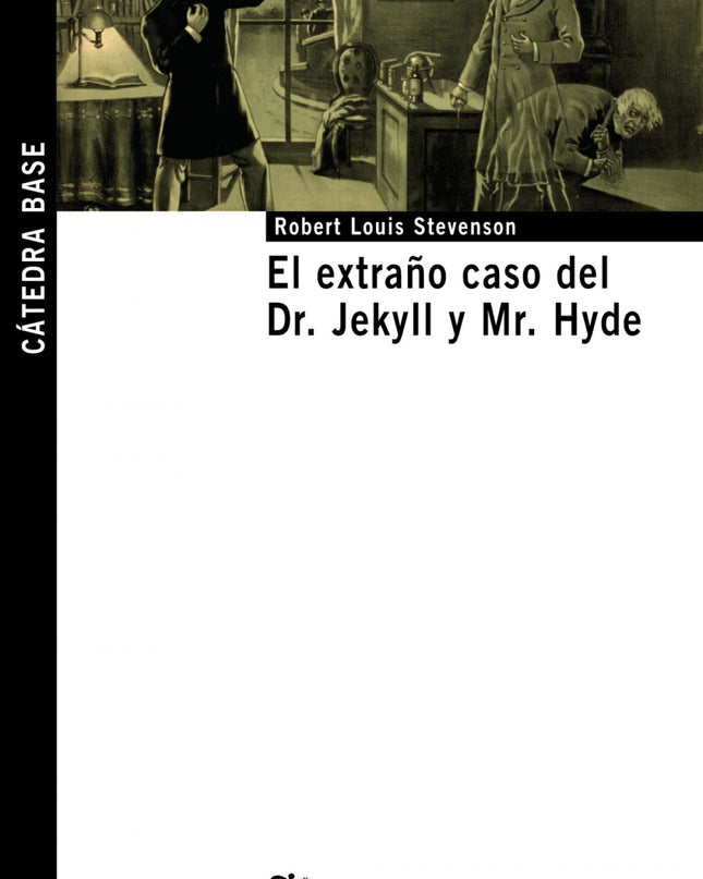 El Extraño Caso Del Dr. Jekyll Y Mr. Hyde