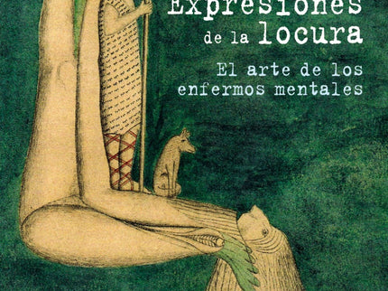 Expresiones De La Locura