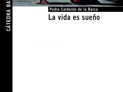 La Vida Es Sueño