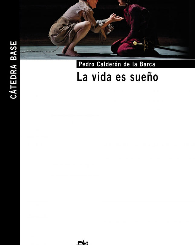 La Vida Es Sueño