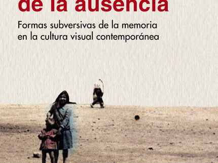 Poética De La Ausencia