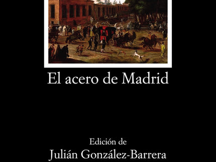 El Acero De Madrid