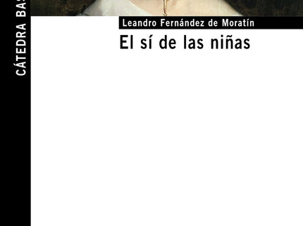 El Sí De Las Niñas