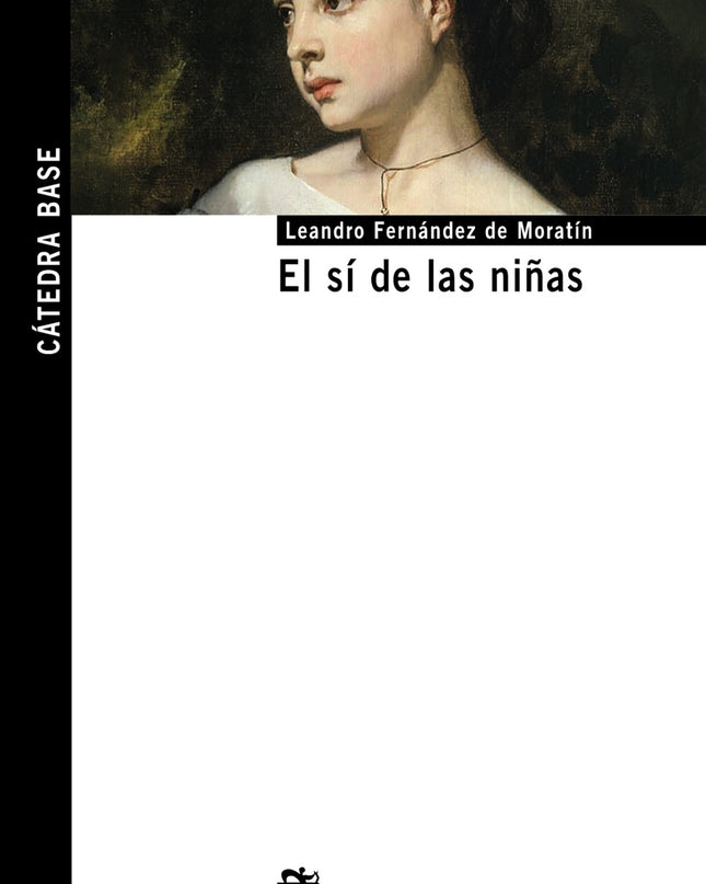 El Sí De Las Niñas