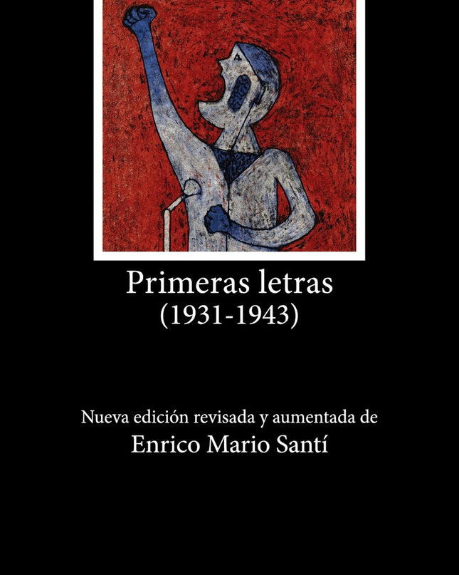 Primeras Letras (1931-1943)