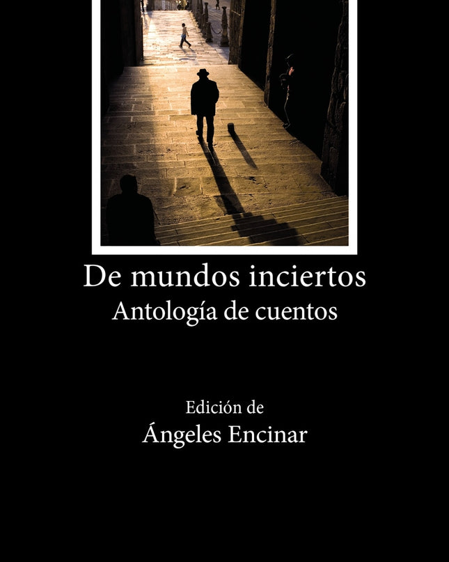 De Mundos Inciertos