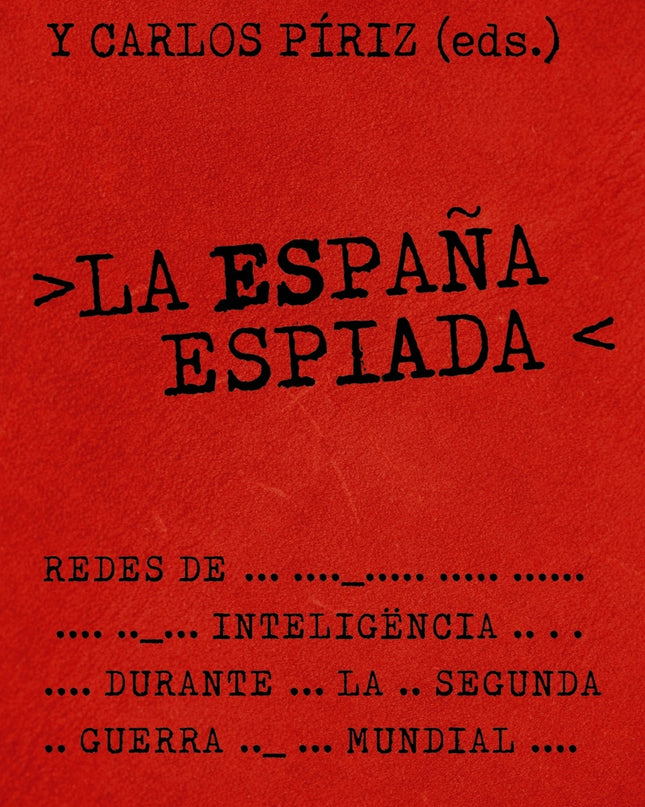 La España Espiada