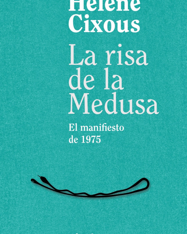 La Risa De La Medusa