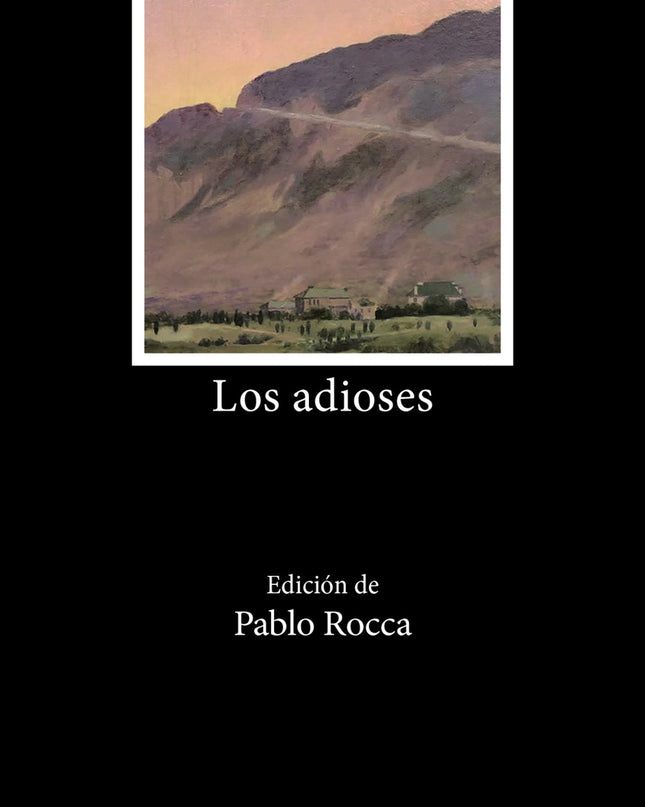 Los Adioses