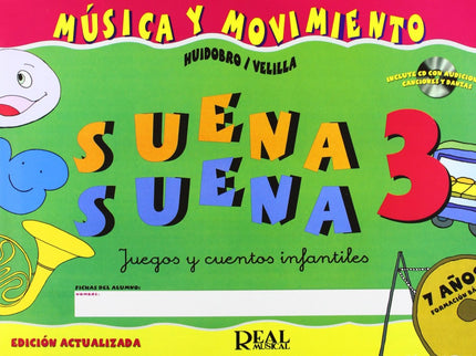 Suena Suena 3. Juegos Y Cuentos Infantiles