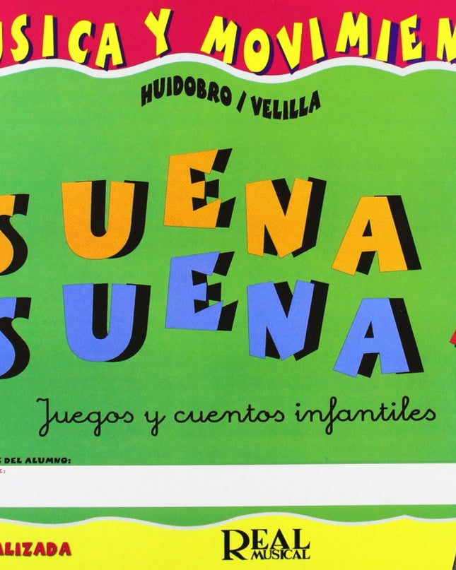 Suena Suena 3. Juegos Y Cuentos Infantiles