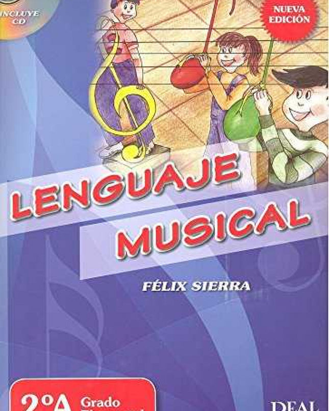 Lenguaje Musical 2ºa Grado Elemental. Nueva Edición