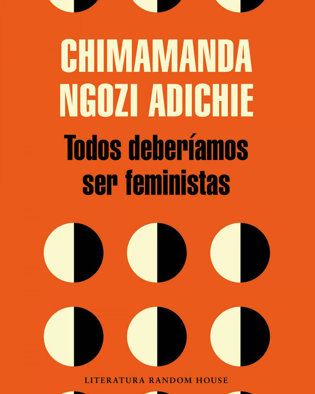 Todos Deberiamos Ser Feministas