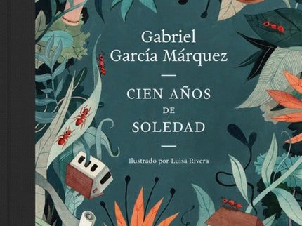 Cien Años De Soledad (edición Ilustrada)
