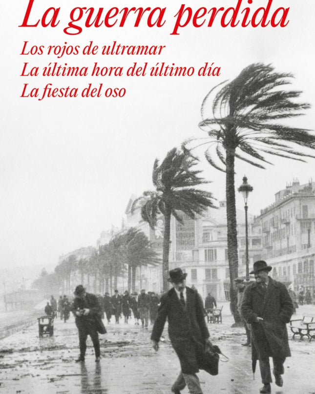 La Guerra Perdida