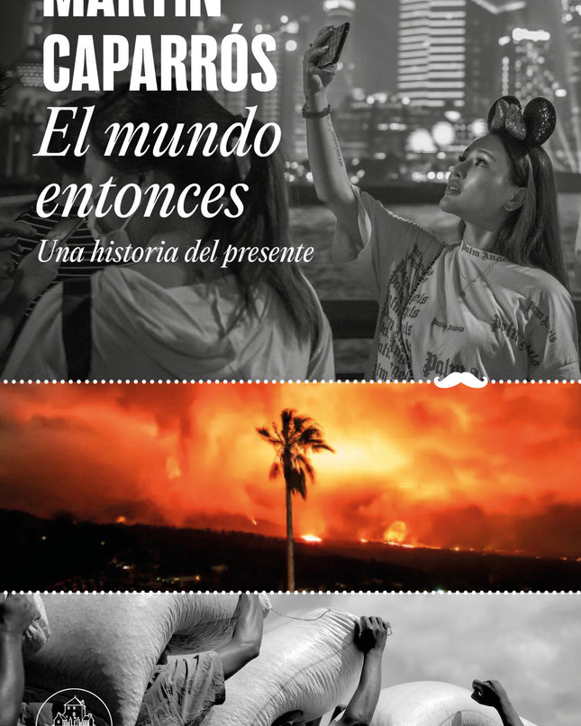 El Mundo Entonces